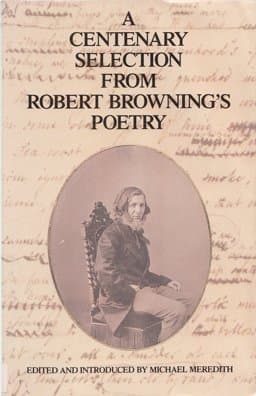 Centenary Selection from Browning's Poetry 9780094694101