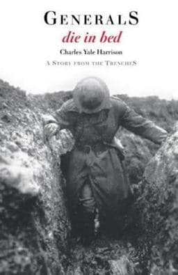Generals Die in Bed 9780099439905