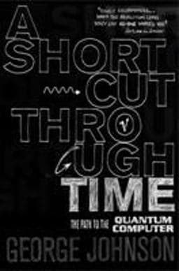 A Shortcut Through Time 9780099452171