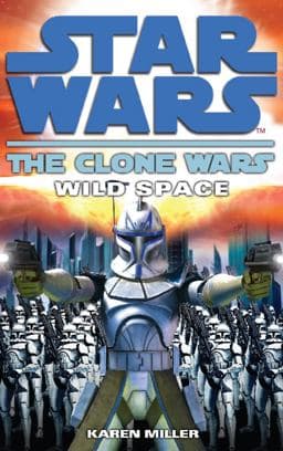 Clone Wars: Wild Space 9780099533184