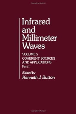Infrared and Millimeter Waves 9780121477059