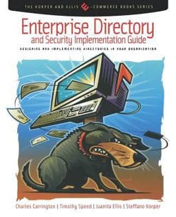 Enterprise Directory and Security Implementation Guide 9780121604523