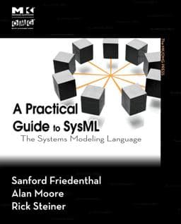 A Practical Guide to SysML 9780123786074