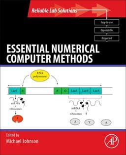 Essential Numerical Computer Methods 9780123849977