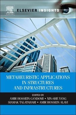 Metaheuristic Applications in Structures and Infrastructures 9780123983640