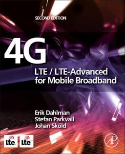 4G: LTE/LTE-Advanced for Mobile Broadband 9780124199859