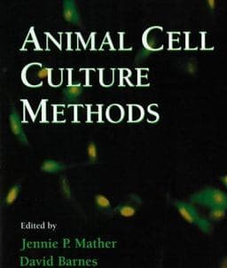 Animal Cell Culture Methods 9780125441599
