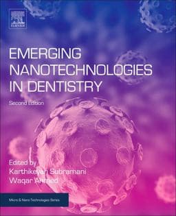 Emerging Nanotechnologies in Dentistry 9780128122914
