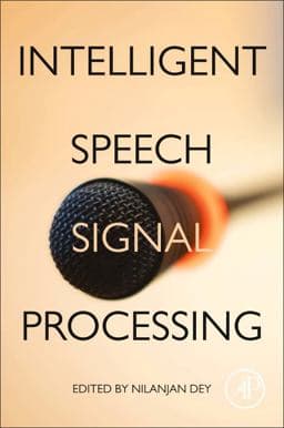 Intelligent Speech Signal Processing 9780128181300