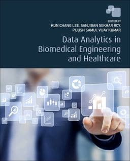 Data Analytics in Biomedical Engineering and Healthcare 9780128193143
