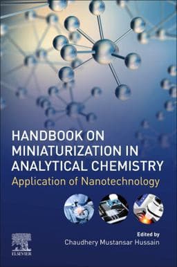 Handbook on Miniaturization in Analytical Chemistry 9780128197639