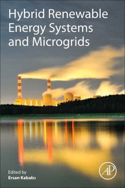 Hybrid Renewable Energy Systems and Microgrids 9780128217245