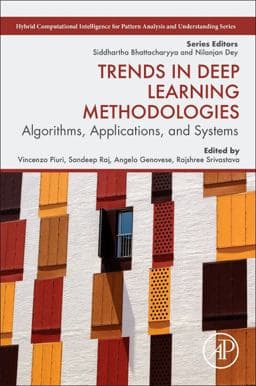 Trends in Deep Learning Methodologies 9780128222263