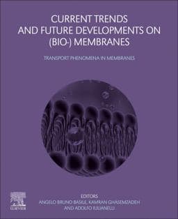 Current Trends and Future Developments on (Bio-) Membranes 9780128222577