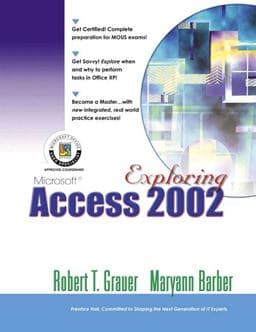 Exploring Microsoft Access 2002 Comprehensive 9780130924308