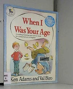 When I Was Your Age (ELT) 9780131019737