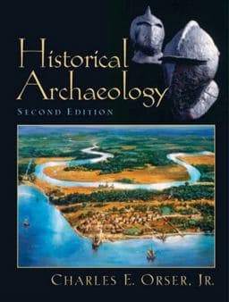 Historical Archaeology 9780131115613