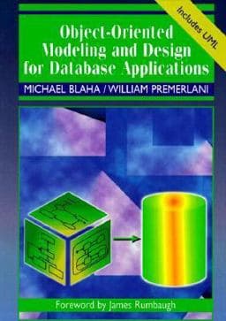 Object-Oriented Modeling and Design for Database Applications 9780131238299