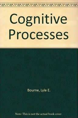 Cognitive Processes 9780131398412