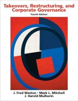 Takeovers, Restructuring, and Corporate Governance 9780131407374