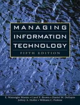 Managing Information Technology 9780131454439