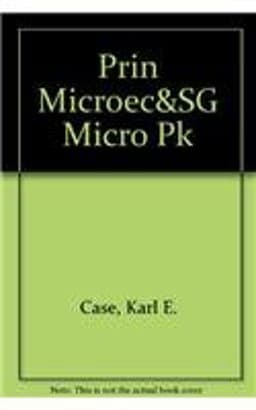 Prin Microeconomics and Study Gd Micro Pkg 9780131628908