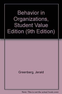 Behavior in Organizations, Student Value Edition 9780132076586