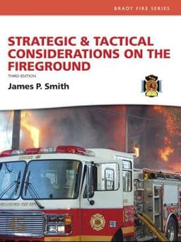 Strategic and Tactical Considerations on the Fireground 9780132158817