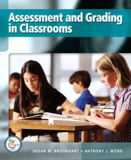 Assessment and Grading in Classrooms 9780132217415