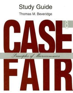 Study Guide: Case Fair: Principles of Microeconomics 9780132226813