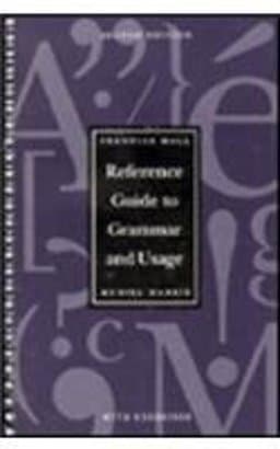 Prentice Hall Reference Guide to Grammar and Usage with exercises 9780132256247