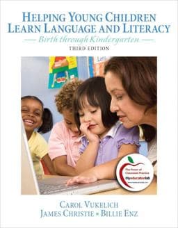 Helping Young Children Learn Language and Literacy 9780132316361