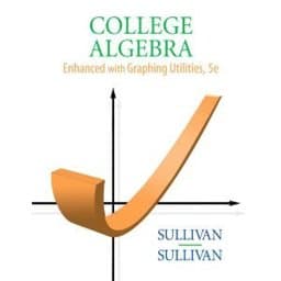 College Algebra Enhanced with Graphing Utilities Plus MyMathLab Student Access Kit 9780132357494