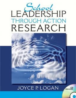 School Leadership Through Action Research 9780132486019