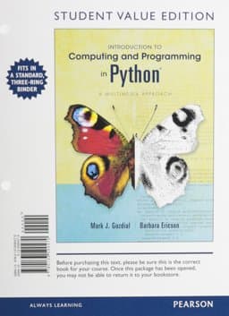 Introduction to Computing and Programming in Python, Student Value Edition 9780133590470