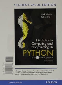 Introduction to Computing and Programming in Python, Student Value Edition 9780134025568