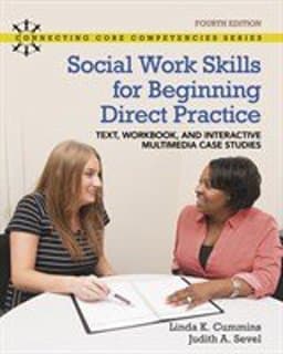 Social Work Skills for Beginning Direct Practice 9780134114293