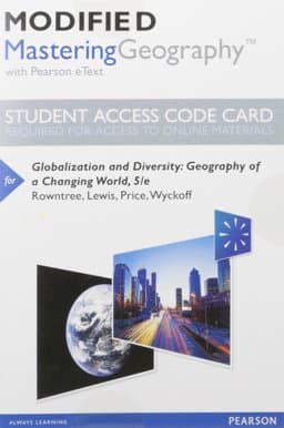 Modified MasteringGeography with Pearson EText -- Standalone Access Card -- for Globalization and Diversity 9780134143040
