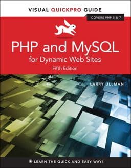 PHP and MySQL for Dynamic Web Sites 9780134301846