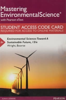 MasteringEnvironmentalScience with Pearson EText -- Standalone Access Card -- for Environmental Science 9780134308951