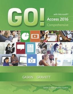 GO! with Microsoft Access 2016 Comprehensive 9780134443935