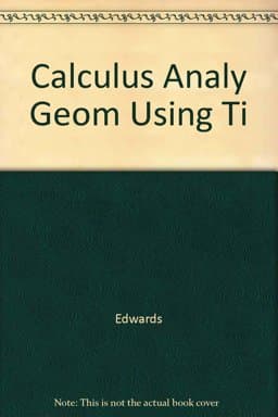 Calculus Using Ti Graph Calculators 9780134583167