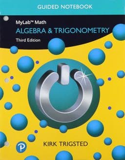 Guided Notebook for Trigsted Algebra and Trigonometry 9780134767994
