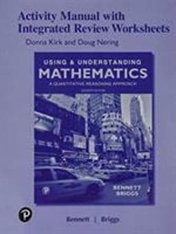 Activity Manual with Integrated Review Worksheets for Using and Understanding Mathematics 9780134776644