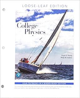 College Physics, Loose-Leaf Edition 9780134987217