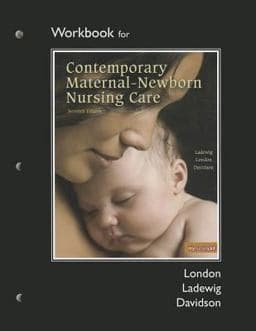 Workbook for Contemporary Maternal-Newborn Nursing 9780135047583