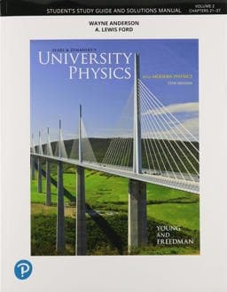 Student Study Guide and Solutions Manual for University Physics, Volume 2 (Chapters 21-37) 9780135216941