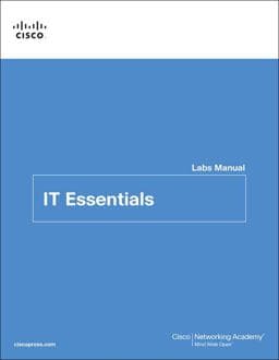 IT Essentials Labs and Study Guide Version 7 9780135612033