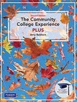Community College Experience (Pk W/Mystudentsuccesslab with E-Book Student Access Code) 9780136090311
