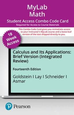 MyLab Math with Pearson EText -- Combo Access Card -- for Calculus and Its Applications, Brief Version (Integrated Review) (18-Weeks) 9780136858362
